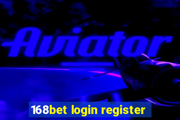 168bet login register